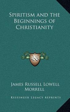 portada spiritism and the beginnings of christianity