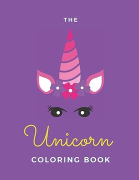 portada The Unicorn Coloring Book: For Kids Age 8-12 - 20 Pages - Paperback - Made In USA - Size 8.5 x 11 (en Inglés)