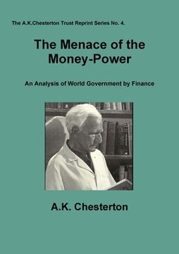portada The Menace of the Money Power (en Inglés)