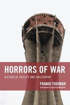 portada Horrors of War: Historical Reality and Philosophy (in English)