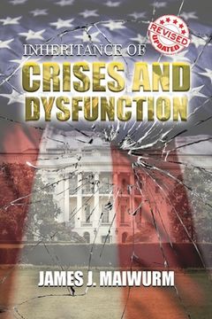 portada Inheritance of Crises and Dysfunction (en Inglés)