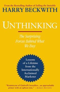 portada unthinking: the surprising forces behind what we buy