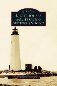 portada Lighthouses and Lifesaving Stations of Virginia (in English)