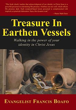 portada Treasure in Earthen Vessels: Walking in the Power of Your Identity in Christ Jesus