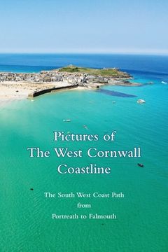 portada Pictures of The West Cornwall Coastline (en Inglés)