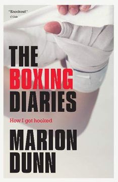portada The Boxing Diaries: How i got Hooked (en Inglés)