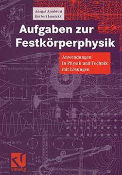 portada Aufgaben zur Festkörperphysik: Anwendungen in Physik und Technik mit Lösungen (in German)