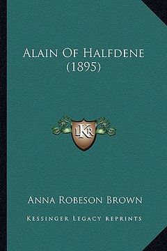 portada alain of halfdene (1895) (en Inglés)