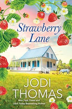 portada Strawberry Lane: A Touching Texas Love Story (Someday Valley) 