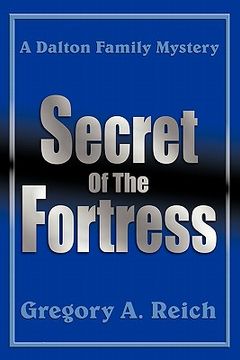 secret of the fortress,a dalton family mystery