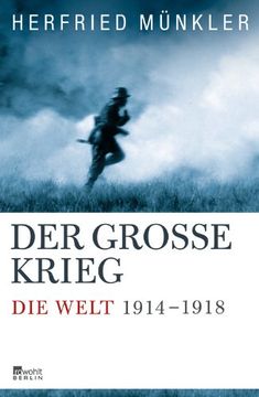 portada Der Große Krieg: Die Welt 1914 bis 1918 (in German)