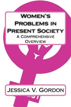portada Women's Problems in Present Society: A Comprehensive Overview