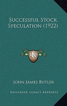 portada successful stock speculation (1922) (in English)