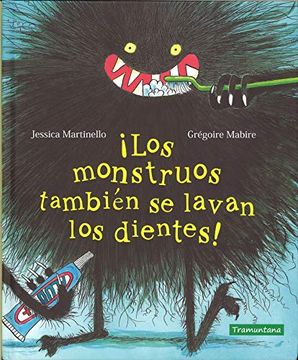 portada Los Monstruos También se Lavan los Dientes! (in Spanish)
