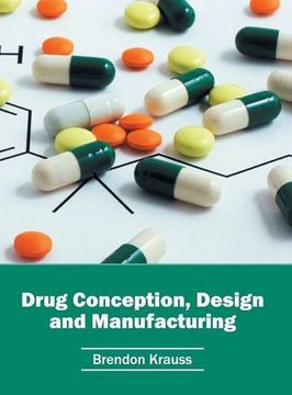 portada Drug Conception, Design and Manufacturing (en Inglés)