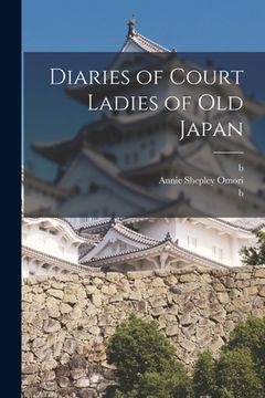 portada Diaries of Court Ladies of old Japan (en Inglés)