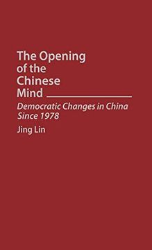 portada The Opening of the Chinese Mind: Democratic Changes in China Since 1978 (in English)