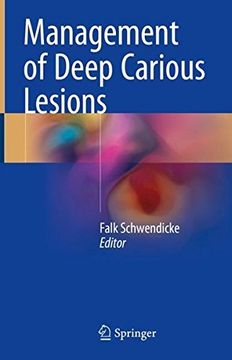 portada Management of Deep Carious Lesions (en Inglés)
