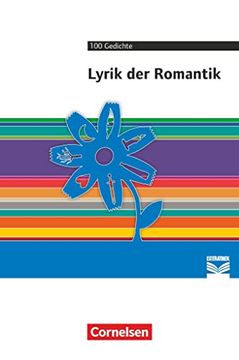portada Cornelsen Literathek - Textausgaben: Lyrik der Romantik - Empfohlen für das 10. -13. Schuljahr - Textausgabe - Text - Erläuterungen - Materialien (en Alemán)