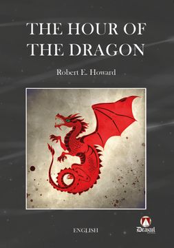 portada THE HOUR OF THE DRAGON (in English)