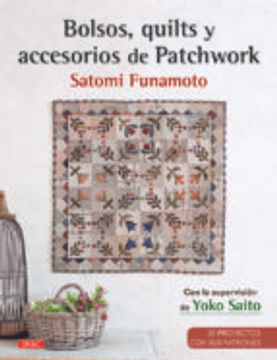 portada Bolsos, Quilts Y Accesorios De Patchwork