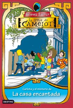 portada Carlota y el Misterio de la Casa Encantada: La Tribu de Camelot 4