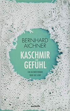 portada Kaschmirgefühl. Ein Kleiner Roman Über die Liebe (in German)