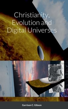 portada Christianity, Evolution and Digital Universes