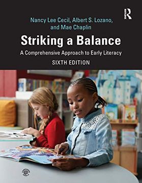 portada Striking a Balance: A Comprehensive Approach to Early Literacy (en Inglés)
