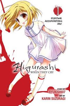 portada higurashi when they cry: festival accompanying arc, vol. 1 (in English)
