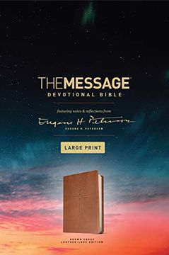 portada Message Devotional Bible Large Print Brown, The: Brown Cross Leather-Look Edition: Featuring Notes & Reflections From Eugene h. Peterson (in English)