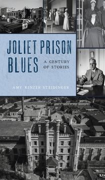 portada Joliet Prison Blues: A Century of Stories (in English)