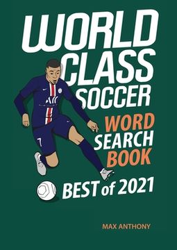 portada World Class Soccer Word Search Book Best of 2021 (in English)