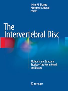 portada The Intervertebral Disc: Molecular and Structural Studies of the Disc in Health and Disease (in English)