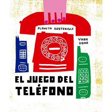 portada El juego del teléfono (in Spanish)