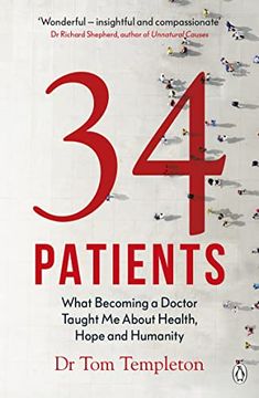 portada 34 Patients: The Profound and Uplifting Memoir about the Patients Who Changed One Doctor's Life