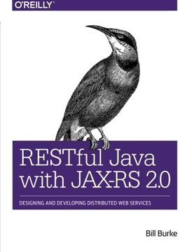 portada RESTful Java with JAX-RS 2.0: Designing and Developing Distributed Web Services