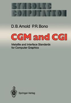 portada cgm and cgi: metafile and interface standards for computer graphics (en Inglés)