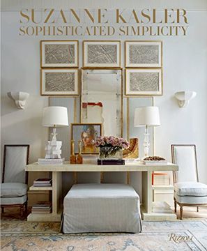 portada Suzanne Kasler: Sophisticated Simplicity (en Inglés)