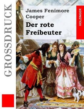 portada Der rote Freibeuter (Großdruck) (en Alemán)