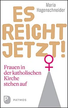 portada Es Reicht Jetzt! Frauen in der Katholischen Kirche Stehen auf (en Alemán)