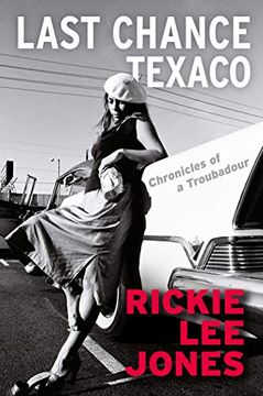 portada Last Chance Texaco: Rickie lee Jones (en Inglés)