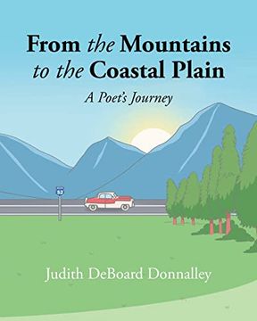 portada From the Mountains to the Coastal Plain: A Poet's Journey (en Inglés)