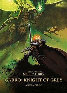 portada Garro: Knight of Grey (The Horus Heresy) 