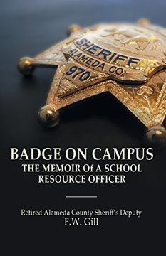 portada Badge on Campus: The Memoir of a School Resource Officer