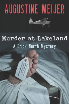 portada Murder at Lakeland: A Brick North Mystery (in English)