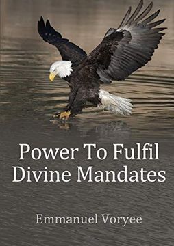 portada Power to Fulfil Divine Mandates (en Inglés)