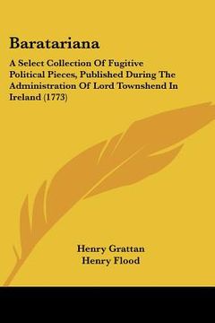 portada baratariana: a select collection of fugitive political pieces, published during the administration of lord townshend in ireland (17 (in English)