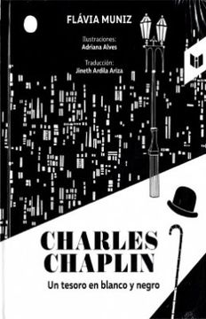 portada Charles Chaplin un Tesoro en Blanco y Negro (in Spanish)