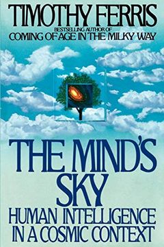 portada The Mind's Sky: Human Intelligence in a Cosmic Context (en Inglés)